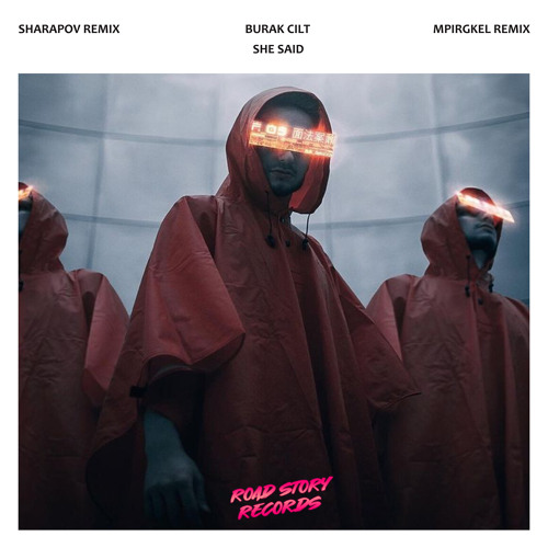 She Said (Sharapov Remix) [Road Story Records]