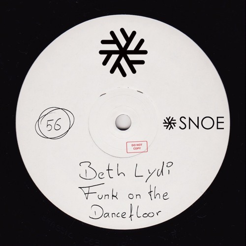 Beth Lydi - Funk On The Dancefloor // SNOE056