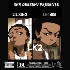 LK2 ft Lil King