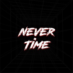 Never Time