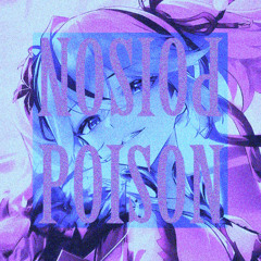 POISON (Slowed)