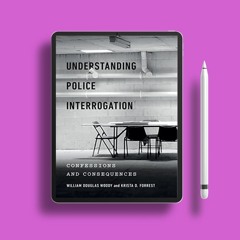 Understanding Police Interrogation: Confessions and Consequences (Psychology and Crime, 4). Gra