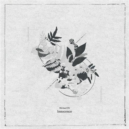 Michael FK - Innocence