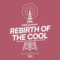 Rebirth Of the Cool #1