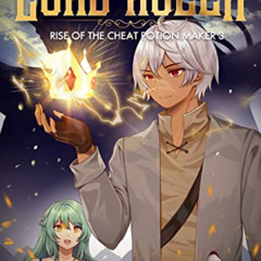 [GET] EBOOK 📖 The Lord Ruler: Rise of the Cheat Potion Maker #3 by  Alvin Atwater EB