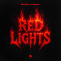 KUOKKA & Svardh - Red Lights