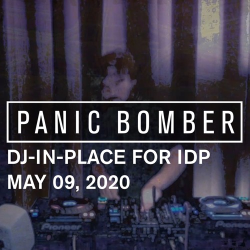 DJ-in-Place for IDP San Francisco (May 9, 2020)