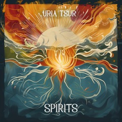 Uria Tsur, Sariel Orenda - Spirits (Ecstatic mix)