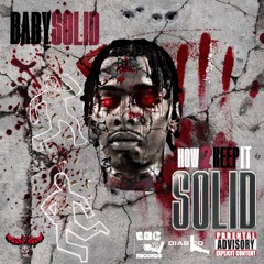 BabySolid - How 2 Keep It Solid [The Mixtape]