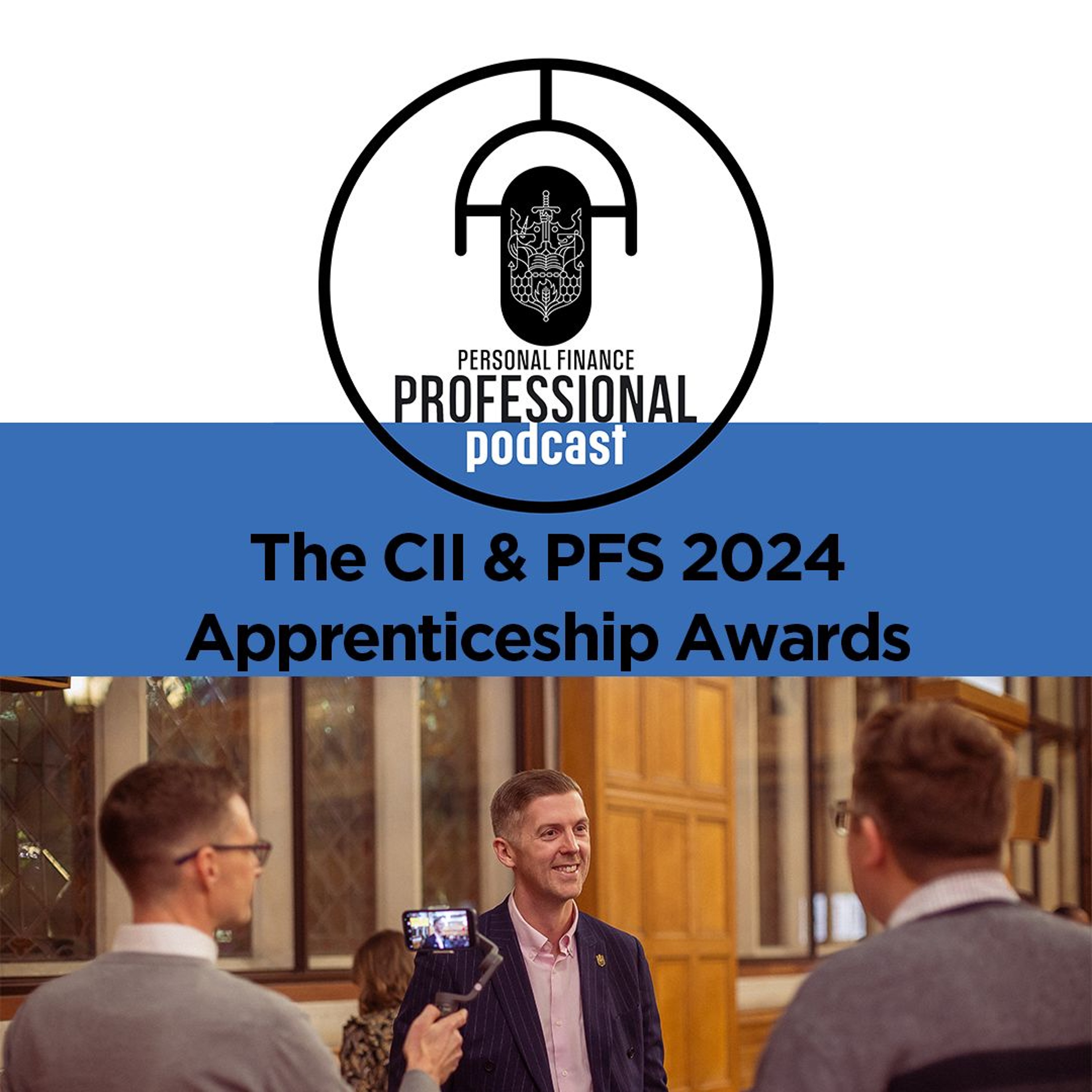 The CII and PFS 2024 Apprenticeship Awards