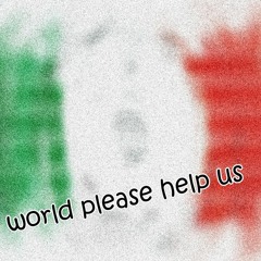 Italy  💓  Help