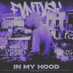 IN MY HOOD (300 follower special)