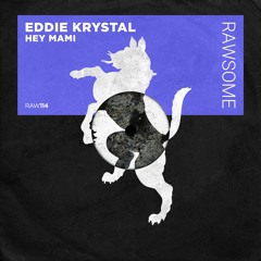 Eddie Krystal - Cadillac [RAW114]