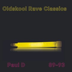 Oldskool Rave Classics Part 1 89-93