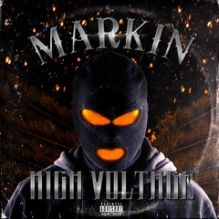 Markin - High Voltage