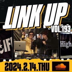 LINK UP VOL.193 MIXED BY KING LIFE STAR CREW