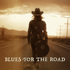Blues For The Road