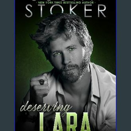 ebook read [pdf] 📖 Deserving Lara (The Refuge Book 5) Pdf Ebook