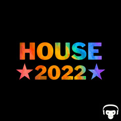 ★ HOUSE 2022 ★