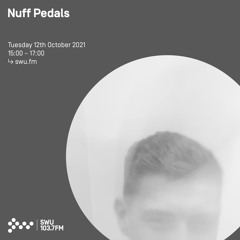 Nuff Pedals 12TH OCT 2021