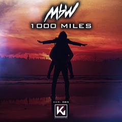 1000 Miles (Club Mix)