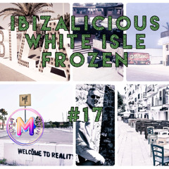 WHITE ISLE FROZEN 17_IBIZALICIOUS_IBIZA2025