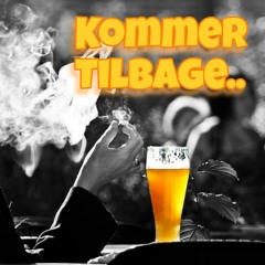 Kommer Tilbage Feat. Rasmus Nielsen