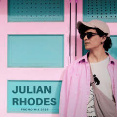 Julian Rhodes - Promo mix 2025