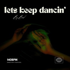 LETS KEEP DANCIN' - BOOF (FREE DL)