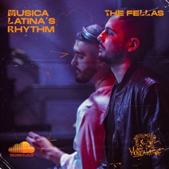 Musica Latina's Rhythm 002 - The Fellas (US).