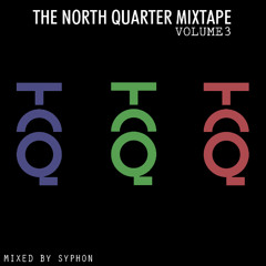The North Quarter Mixtape, Vol. 3