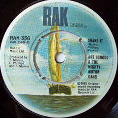 Art School & The Mighty Motor Gang - Shake It [1983]