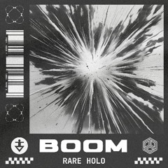 Rare Holo - BOOM