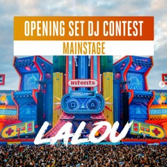 INTENTS FESTIVAL DJ CONTEST - LALOU