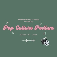 Pop Culture Podium - Saltburn