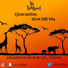 Quarantine AfroChill Mix