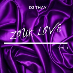 ZOUK LOVE VOL.1