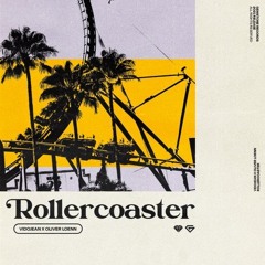 Rollercoaster VS More Than You Know (Djürpen & Vidojean Mashup)