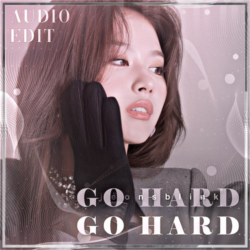 Go Hard - TWICE audio edit  [use 🎧!]