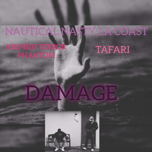 DAMAGE ft. Krim$in Terror Phantom, Tafari_The_One   prod. Jayfive6