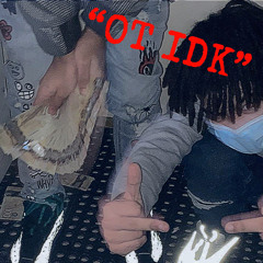 OT IDK - ardn x kurrupt