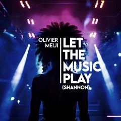 Let The Music Play (Shannon)