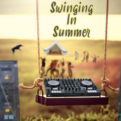 Swinging In Summer