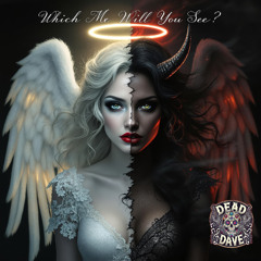 Which Me Will You See