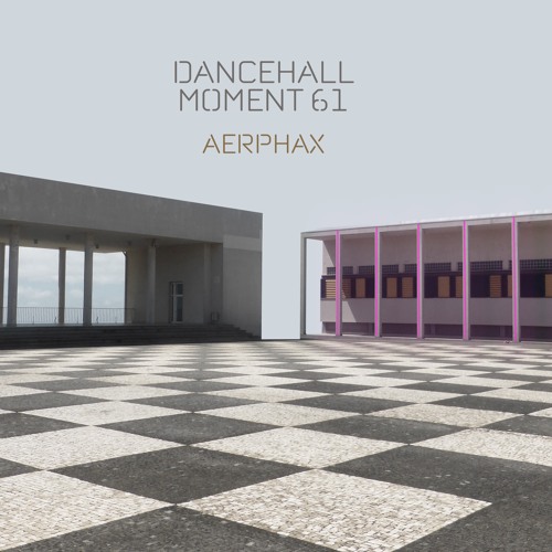 AERPHAX - Dancehall Moment 61