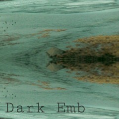 Dark Emb