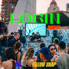 【 LOGIN - Trans 】 Mix by Bernie CyL / Yellow Snap