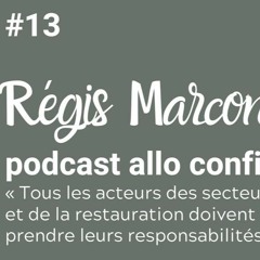 Allo Confiné(e) avec Régis Marcon