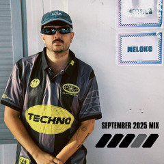 Meloko - September 2025 Mix