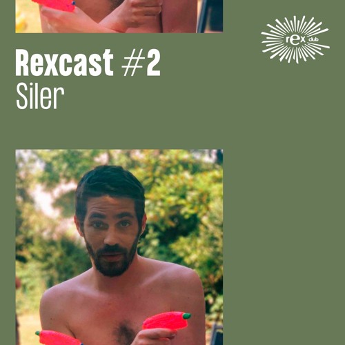REXCAST #2 - SILER